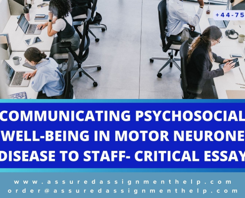 COMMUNICATING PSYCHOSOCIAL WELL-BEING IN MOTOR NEURONE DISEASE TO STAFF- CRITICAL ESSAY